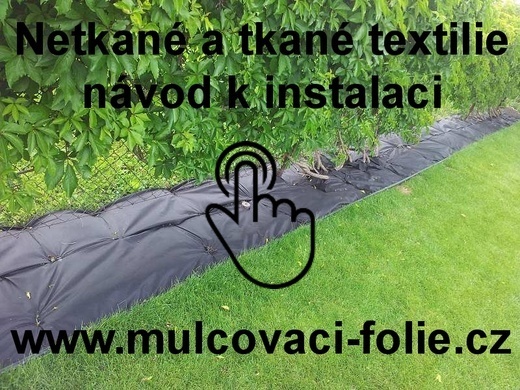 Netkané a tkané mulčovací textilie Netkané a tkané mulčovací textilie