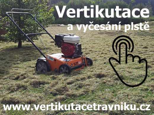 Vertikutace a jiné způsoby vyčesání plstě Vertikutace a jiné způsoby vyčesání plstě